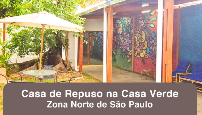 Casa de Repouso na Casa Verde