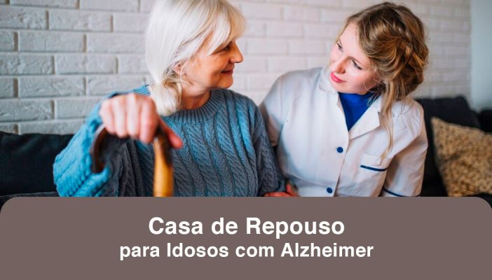 Casa de Repouso para Idosos com Alzheimer